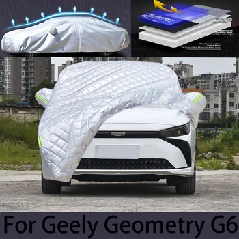 За кола Geely Geometry G6 калъф за предпазване от градушка и автоматична защита от дъжд, защита от надраскване, защита от отслаивания боя, облекло за кола