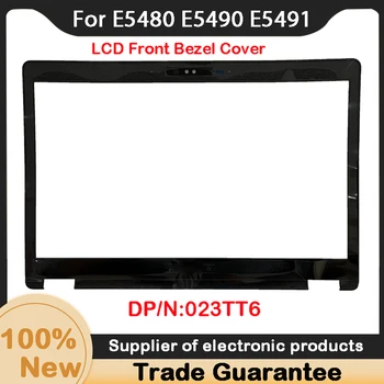 Новост за Dell Latitude E5480 E5490 E5491 3D LCD панел предния панел 023TT6