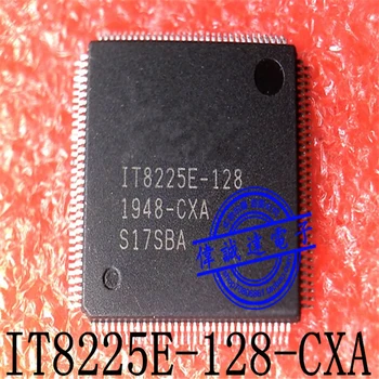 1-5 бр 100% Нов чипсет IT8225E-128 CXA CXS QFP-128