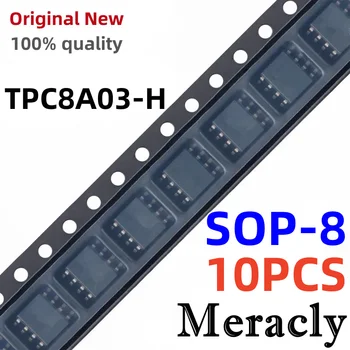 MERACLY (10 бр) 100% нов чипсет TPC8A03 TPC8A03-H соп-8 SMD IC