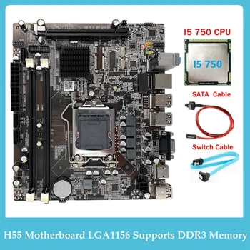 Дънна платка H55 Поддържа процесор I3 530 Серия I5 760, дънна платка с памет DDR3 + процесор I5 750 + Кабел за превключване + Кабел SATA