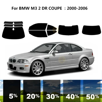 Предварително изработен комплект за UV-оцветяването на автомобилни стъкла от нанокерамики Автомобили фолио за прозорци на BMW M3 E46 2 DR COUPE 2000-2006