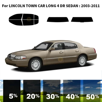 Предварително изработен комплект за UV-оцветяването на автомобилни прозорци от нанокерамики Автомобили фолио за прозорци на LINCOLN TOWN CAR LONG 4 DR СЕДАН 2003-2011